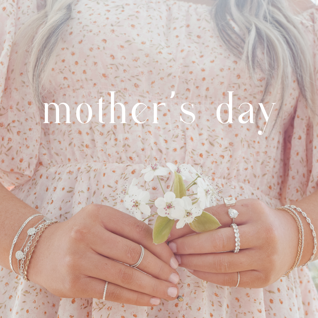 Mother's Day Collection + Gift Guide