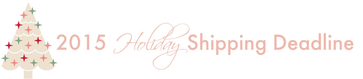 Holiday Shipping Deadlines