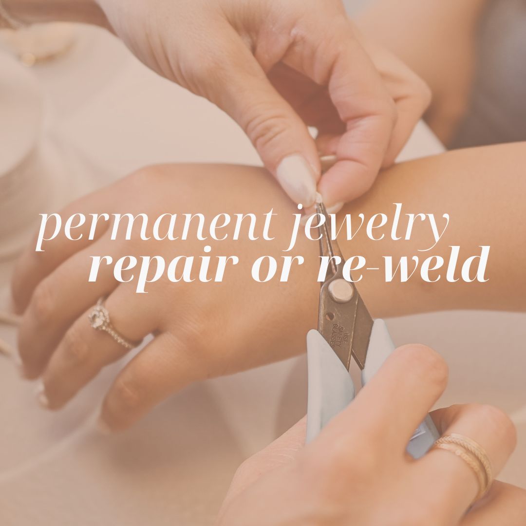 Book a Permanent Jewelry Repair or Re-Weld